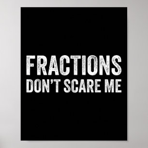 Poster Les fractions ne me font pas peur _ Prof de maths