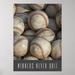 Poster Les gagnants ne cessent jamais de baseball inspiré