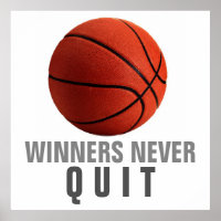 Les gagnants ne quittent jamais le basket-ball Pos