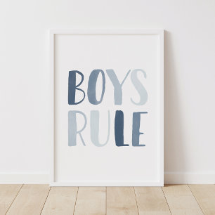 Poster Les garçons règnent Chambre d'enfants bleue