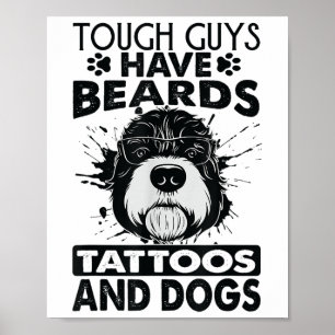 Poster Les Gars Durs Ont Des Oreilles Tatouages Et Chiens