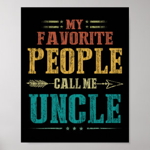 Poster Les gens favoris appellent moi oncle Fête des père