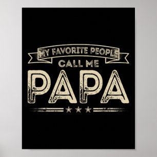 Poster Les gens favoris appellent moi Papa Funny Grandpa