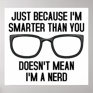 Poster Les gens intelligents ne sont pas des nerds Affich