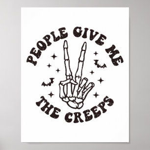 Poster Les Gens Me Donnent Les Creeps Skeleton Halloween
