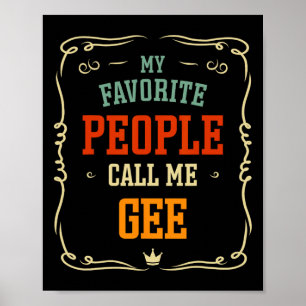 Poster Les gens préférés m'appellent Gee Fête des pères 
