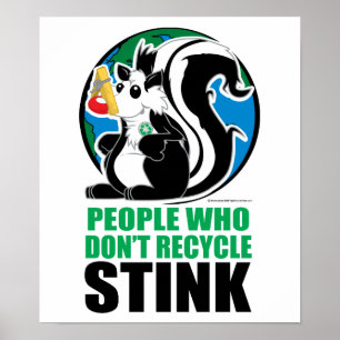 Poster Les gens qui ne réutilisent pas la puanteur