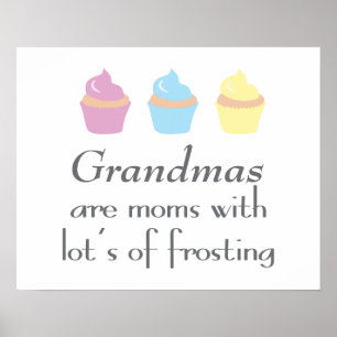 Poster Les grand-mamans sont des mamans avec un bon