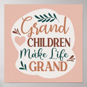 Poster Les grands enfants font la vie Grand Cute Typograp
