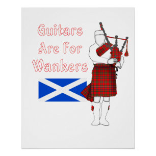 Poster Les Guitares Sont Pour Les Wankers Funny Bagpiper