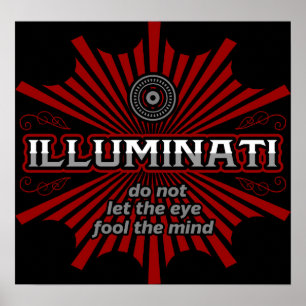 Poster Les illuminés ne laissent pas les yeux se tromper 