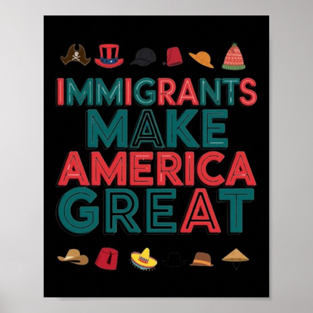 Poster Les immigrants font de l'Amérique une grande céléb (Devant)
