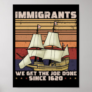 Poster Les immigrants hommes font le travail depuis 1620