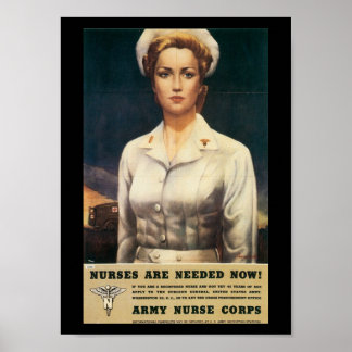 Poster Les infirmières ont besoin de la Seconde Guerre mo