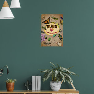 Poster Les insectes sont magnifiques !