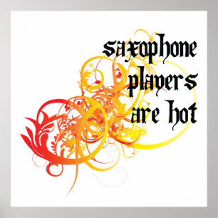 Poster Les joueurs de saxophone sont chauds
