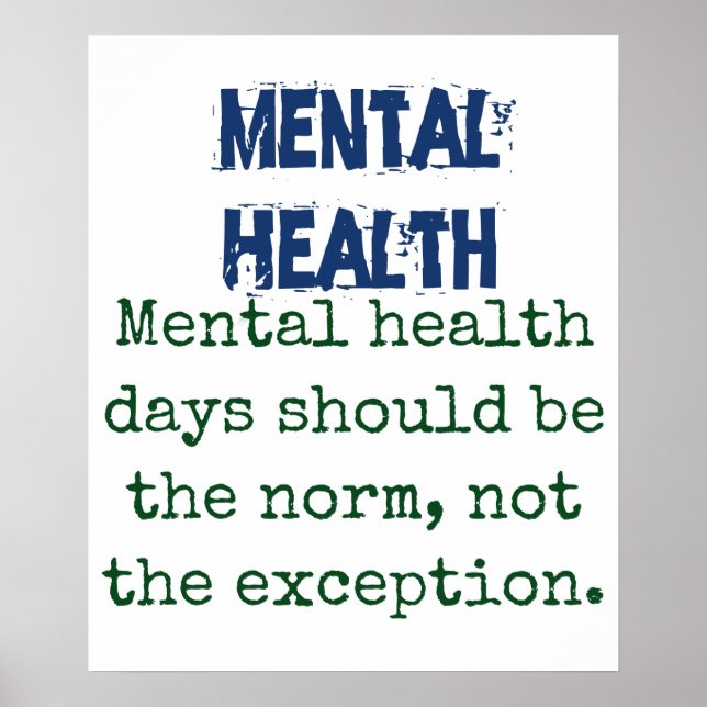 Poster Les Journées De Santé Mentale Devraient Être La No (Devant)