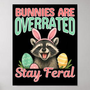 Poster Les lapins de Pâques drôles sont surestimés restez