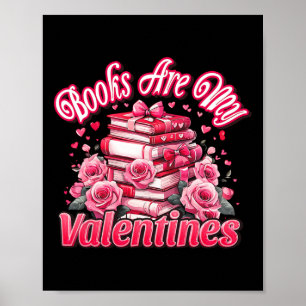 Poster Les livres sont mes roses roses de la Saint-Valent