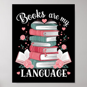 Poster Les livres sont mon langage amoureux Lectrice amou