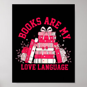Poster Les livres sont mon langage de l'amour Lectrice am