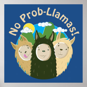 Poster Les Llamas N'Ont Pas De Prob-Llamas