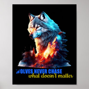 Poster Les loups ne cherchent jamais ce qui ne marche pas