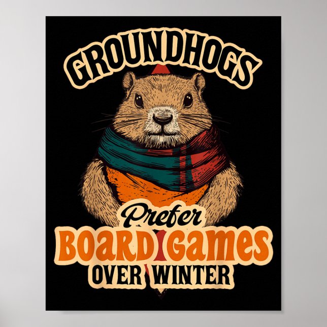 Poster Les marmottes préfèrent les jeux de société à l'hi (Devant)