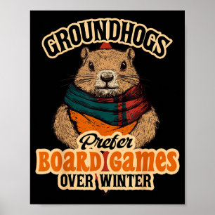 Poster Les marmottes préfèrent les jeux de société à l'hi