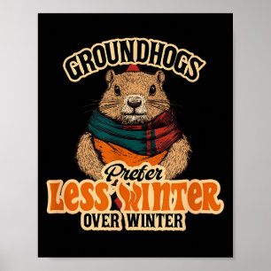 Poster Les marmottes préfèrent moins d'hiver aux plaisirs