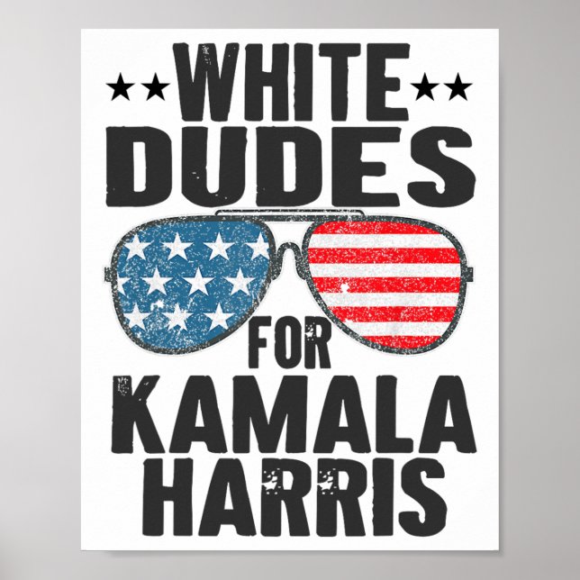 Poster Les Mecs Blancs De Kamala Harris Sungles Usa (Devant)