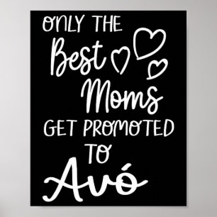 Poster Les Meilleures Moms Sont Promues À Avó Pour Portug