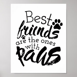 Poster Les meilleurs amis ont des pattes chien compagnon 