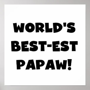 Poster Les meilleurs cadeaux Papaw du monde de Black Text