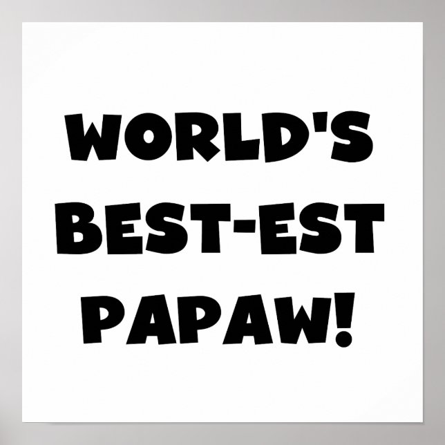 Poster Les meilleurs cadeaux Papaw du monde de Black Text (Devant)