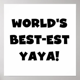 Poster Les meilleurs cadeaux Yaya du monde de Black Text