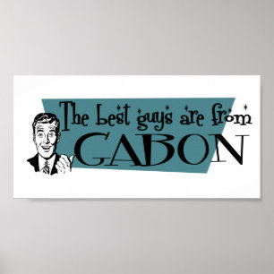 Poster Les meilleurs gars viennent du Gabon