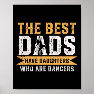 Poster Les Meilleurs Pères Ont Des Filles Qui Sont Des Da
