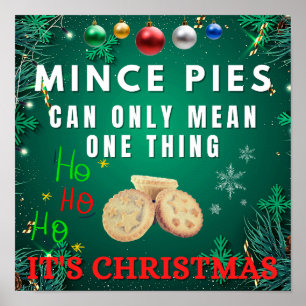 Poster Les Mince Pies Ne Peuvent Signifier Qu'Une Chose C