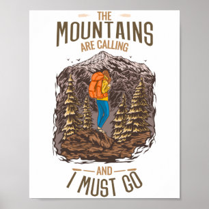 Poster Les Montagnes Appelent Et Je Dois Aller Randonnée