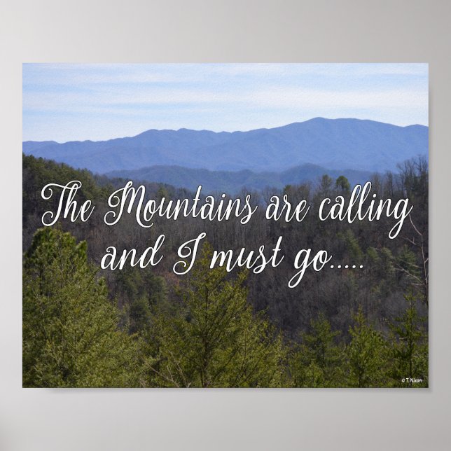 Poster Les Montagnes Appelent Et Je Dois Y Aller (Devant)
