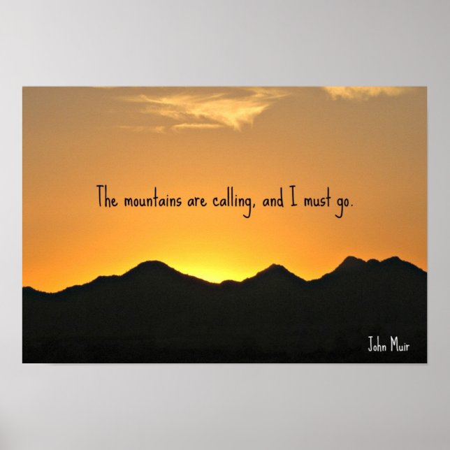 Poster Les montagnes appellent et je dois y aller. (Devant)