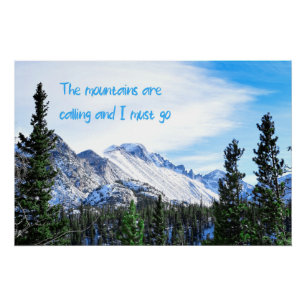 Poster Les montagnes appellent et je dois y aller