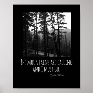 Poster les montagnes appellent l'affiche des citations de