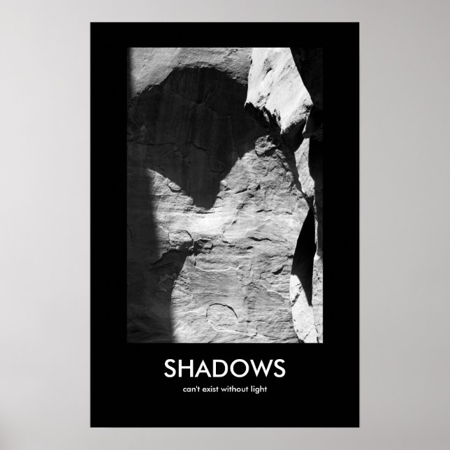 Poster Les ombres ne peuvent pas exister sans lumière (Devant)