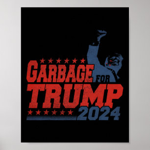 Poster Les ordures pour Trump 2024