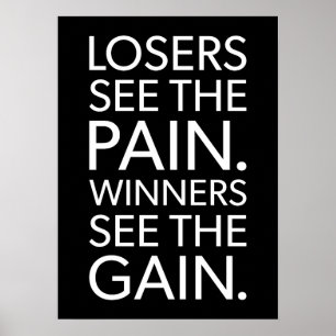 Poster Les perdants voient la douleur, les gagnants voien