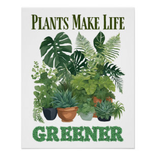 Poster Les plantes rendent la vie plus verte