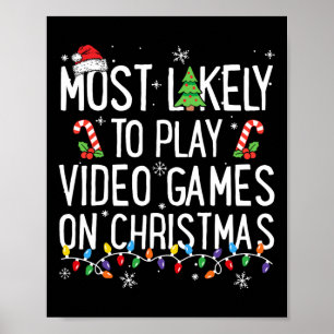 Poster Les Plus Probables De Jouer À Des Jeux Vidéo Sur N