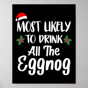 Poster Les Plus Susceptibles De Boire La Famille Eggnog C